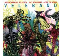 Veleband Big Band - Jazzové Nebajky ...Po Letech (Jazz Non-Fables ...After The Years)