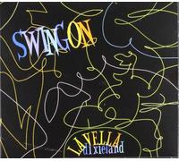 Vella Dixieland la - Swing on [Import]