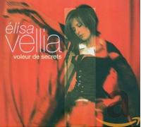Vellia Elisa - Voleur De Secrets