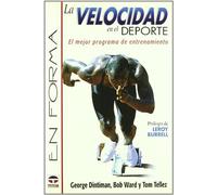 Velocidad En el DePorte, La - el Mejor Programa de Entrenamiento (EN FORMA)