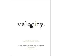 Velocity: The Seven New Laws for a World Gone Digital