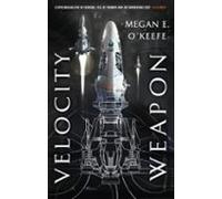 Velocity Weapon (ebook)