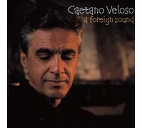 Veloso Caetano - A Foreign Sound