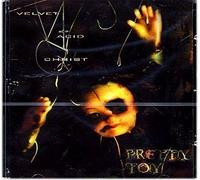 Velvet Acid Christ - Pretty Toy
