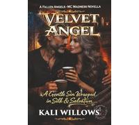 Velvet Angel: A Fallen Angels - MC Madness Novella