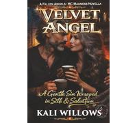 Velvet Angel: A Fallen Angels - MC Madness Novella