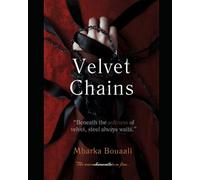 VELVET CHAINS: When Love Feels Like Freedom but Slowly Becomes a Cage
