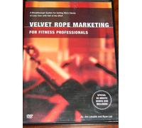 Velvet Rope Marketing For Fitness Professionals, with Jim Labadie and Ryan Lee