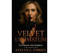 Velvet Ultimatum: Two Queens, One Kingdom