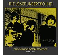Velvet Underground - Andy Warhol's Factory Broadcast New York 1966 [Vinilo]