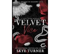 Velvet Vice: A 1920's Dark Romance (Decades of Shadows)