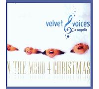 Velvet Voices - in The Mood for X-Mas [Import]