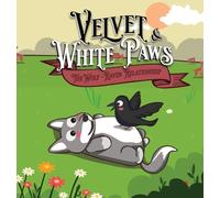 Velvet & White Paws: The Wolf - Raven Relationship