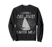Ven a navegar lejos Conmigo Cita romántica de Vela Sudadera