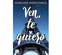 Ven, te quiero (Ficción)