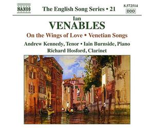 Venables Ian - The English Song Series /Vol.21 : On The Wings Of Love - Venetian Songs