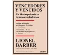 Vencedores y vencidos: Un diario privado en tiempos turbulentos (Deusto)