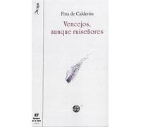 VENCEJOS, AUNQUE RUISEÑORES: 5 (Biblioteca de Nuestro Mundo, Varios)