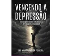 Vencendo A Depressão (ebook)