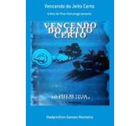 Vencendo Do Jeito Certo (ebook)