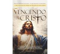 Vencendo o Dia com Cristo: Um devocional de 30 dias para enfrentar as pressões da vida diária (Vencendo em Cristo - Fé que Sustenta e Transforma)