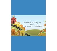 Vencer al miedo a las crisis de ansiedad ¿Cómo?