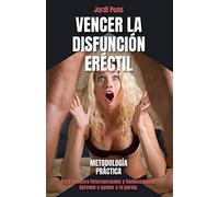 Vencer la Disfunción Eréctil