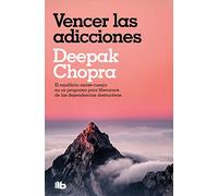 Vencer las adicciones (Colección Salud Perfecta) (No ficción)