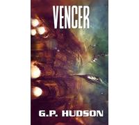 Vencer: Una aventura épica de ópera espacial (Las Crónicas de Pike)