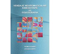 VENDAJE NEUROMUSCULAR KINESIOTAPE EN FISIOTERAPIA