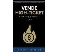 Vende high-ticket: Gana lo que mereces