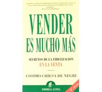 Vender es mucho más (Narrativa empresarial)