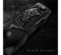 Vendetta Black As Coal (Vinyl) 12" Album Coloured Vinyl (Importación USA)