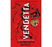 Vendetta: by Catherine Doyle: 1 (Blood for Blood)
