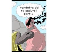 vendetta del re caduto: strisce fumetti