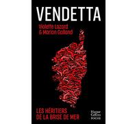 Vendetta: Les héritiers de la Brise de Mer