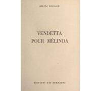 Vendetta Pour Mélinda (ebook)