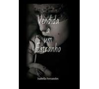 Vendida A Um Estranho (ebook)