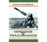 Vendidos Y Traicionados