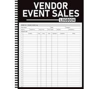 Vendor Event Sales Log Book: Craft Fair, Market, Pop-Up Shop Tracker, Sales Log, Inventory, Expenses, Profit Calculator, Event Review, Customer Contacts, Best-Sellers | 8.5x11 | 120 Pages