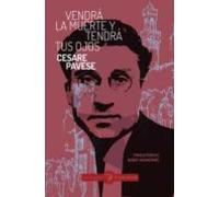 Vendra La Muerte Y Tendra Tus Ojos