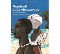 Vendredi Ou La Vie Sauvage