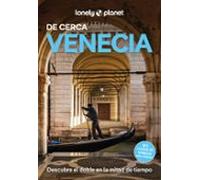 Venecia de cerca 6 (Guías De cerca Lonely Planet)
