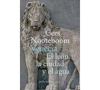 Venecia. El león, la ciudad y el agua: 121 (El Ojo del Tiempo)