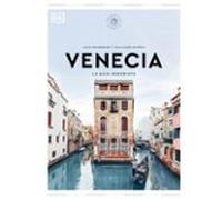 Venecia. La guía hedonista (Pequeños atlas hedonistas)