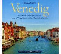 Venedig: Ein traumhafter Spaziergang durch Venedig mit sanfter klassischer Musik