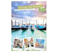 Venedig und Burano, Stadt am Wasser und Insel der bunten Häuser (Wandkalender 2026 DIN A4 hoch), CALVENDO Monatskalender: Die Lagunenstadt Venedig und ... Burano, mit ihren bunten Häusern.