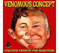 Venemous Concept Politics Versus the Erection (Vinyl) (Importación USA)