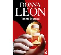 Veneno de cristal: Serie Comisario Brunetti: 17 (Crimen y misterio)