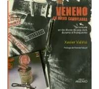Veneno en dosis camufladas | Xavier Valiño